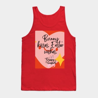 bunny kisses easter wishes Tank Top